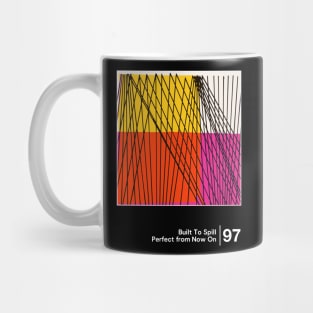 Perfect From Now On / Minimalist Graphic Fan Artwork Design Mug